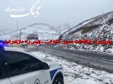 محورهای کوهستانی مازندران لغزنده شد/ رانندگان به زنجیرچرخ مجهز شوند